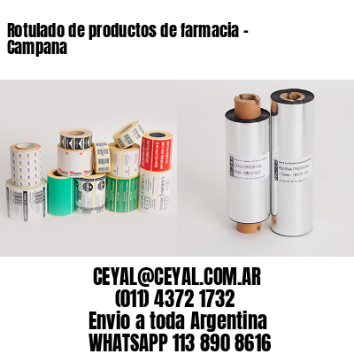 Rotulado de productos de farmacia –  Campana