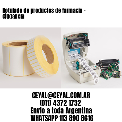 Rotulado de productos de farmacia –  Ciudadela