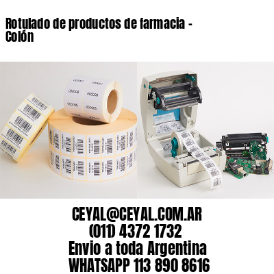 Rotulado de productos de farmacia –  Colón