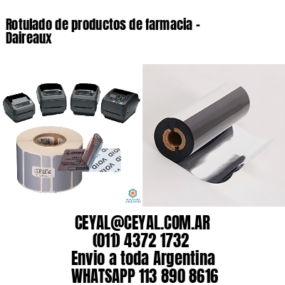 Rotulado de productos de farmacia –  Daireaux
