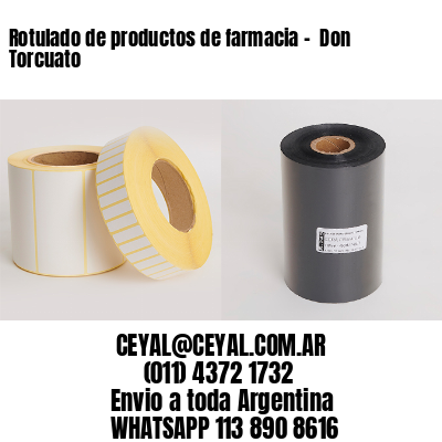 Rotulado de productos de farmacia –  Don Torcuato