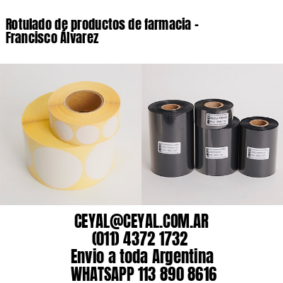 Rotulado de productos de farmacia –  Francisco Álvarez