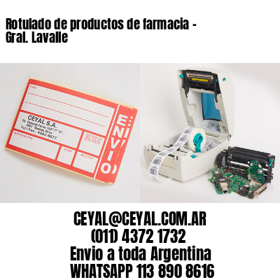 Rotulado de productos de farmacia –  Gral. Lavalle