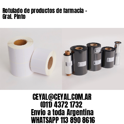 Rotulado de productos de farmacia –  Gral. Pinto