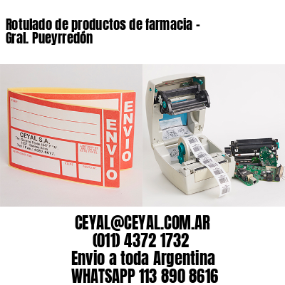 Rotulado de productos de farmacia –  Gral. Pueyrredón