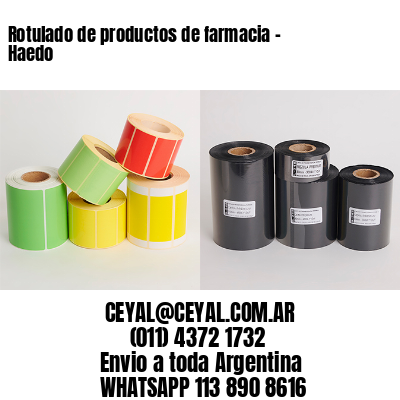 Rotulado de productos de farmacia –  Haedo
