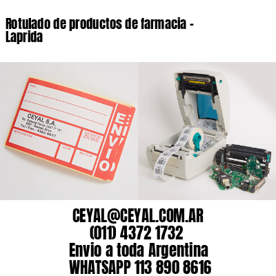 Rotulado de productos de farmacia –  Laprida