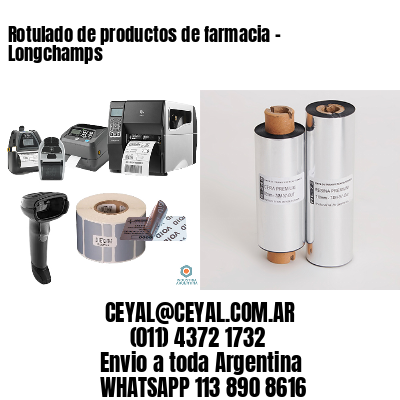Rotulado de productos de farmacia –  Longchamps