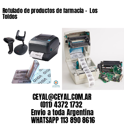 Rotulado de productos de farmacia –  Los Toldos