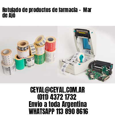Rotulado de productos de farmacia –  Mar de Ajó