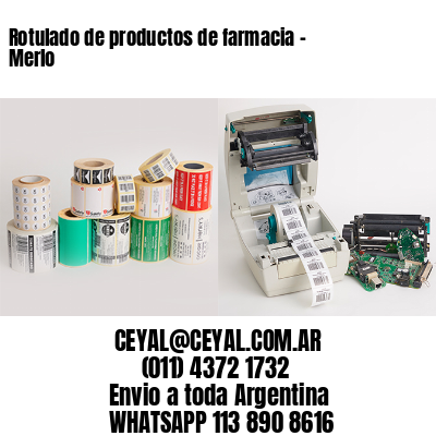 Rotulado de productos de farmacia –  Merlo