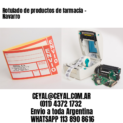 Rotulado de productos de farmacia –  Navarro