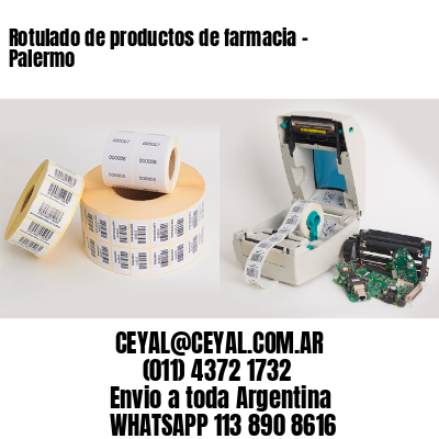Rotulado de productos de farmacia –  Palermo