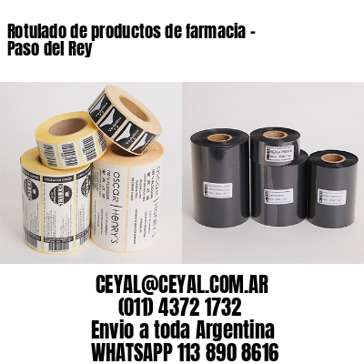 Rotulado de productos de farmacia –  Paso del Rey