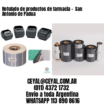 Rotulado de productos de farmacia –  San Antonio de Padua