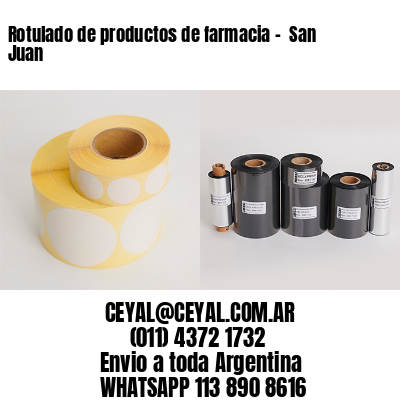 Rotulado de productos de farmacia –  San Juan