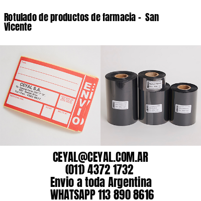 Rotulado de productos de farmacia –  San Vicente