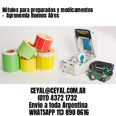 Rótulos para preparados y medicamentos –  Agronomia Buenos Aires