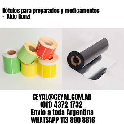 Rótulos para preparados y medicamentos –  Aldo Bonzi
