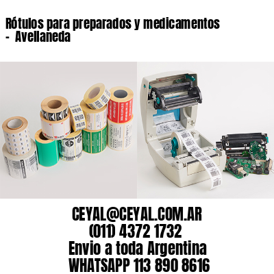 Rótulos para preparados y medicamentos –  Avellaneda