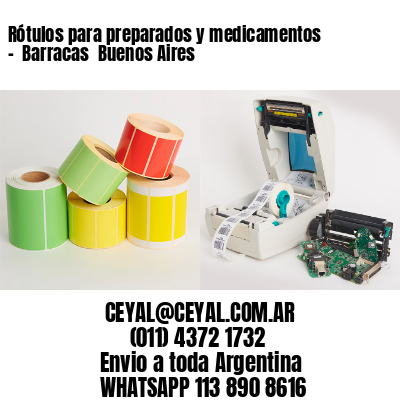 Rótulos para preparados y medicamentos –  Barracas  Buenos Aires