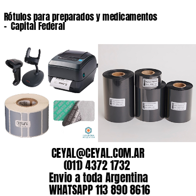 Rótulos para preparados y medicamentos –  Capital Federal