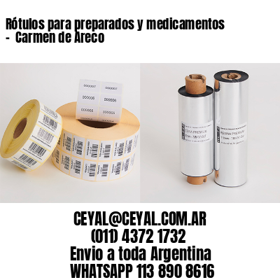Rótulos para preparados y medicamentos –  Carmen de Areco