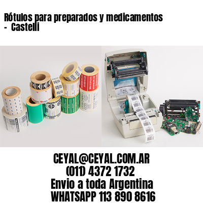 Rótulos para preparados y medicamentos –  Castelli