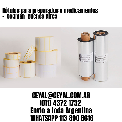 Rótulos para preparados y medicamentos –  Coghlan  Buenos Aires
