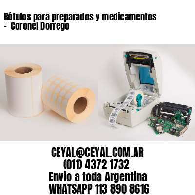 Rótulos para preparados y medicamentos –  Coronel Dorrego