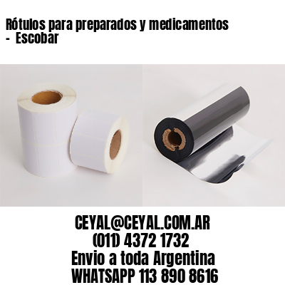 Rótulos para preparados y medicamentos –  Escobar
