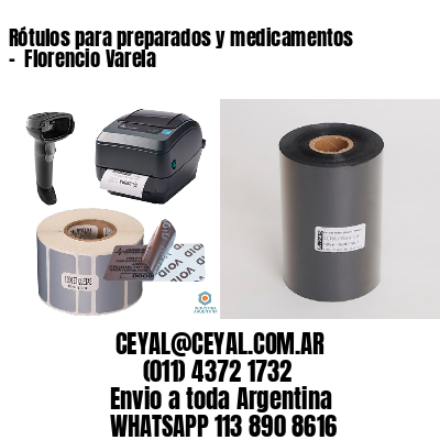 Rótulos para preparados y medicamentos –  Florencio Varela
