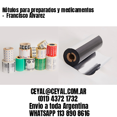 Rótulos para preparados y medicamentos –  Francisco Álvarez