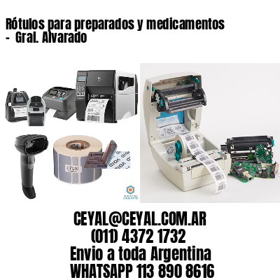 Rótulos para preparados y medicamentos –  Gral. Alvarado