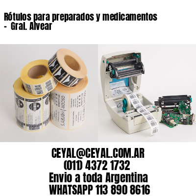 Rótulos para preparados y medicamentos –  Gral. Alvear