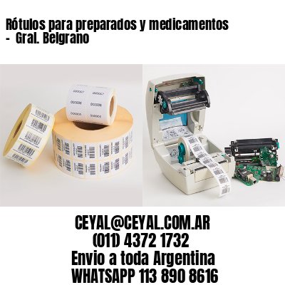 Rótulos para preparados y medicamentos –  Gral. Belgrano
