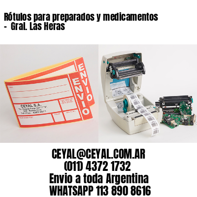 Rótulos para preparados y medicamentos –  Gral. Las Heras