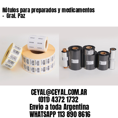 Rótulos para preparados y medicamentos –  Gral. Paz