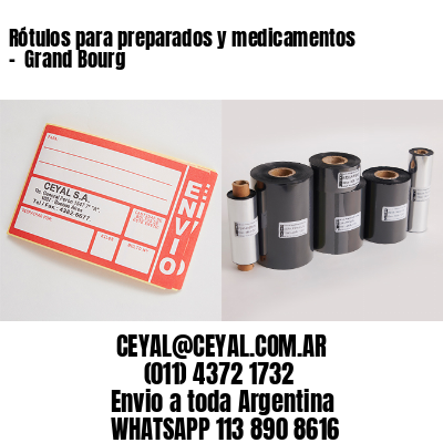 Rótulos para preparados y medicamentos –  Grand Bourg