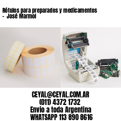 Rótulos para preparados y medicamentos –  José Marmol