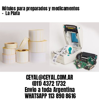 Rótulos para preparados y medicamentos –  La Plata
