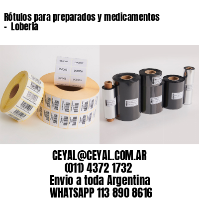 Rótulos para preparados y medicamentos –  Loberia