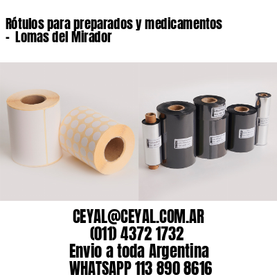 Rótulos para preparados y medicamentos –  Lomas del Mirador