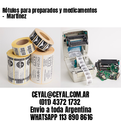 Rótulos para preparados y medicamentos –  Martínez