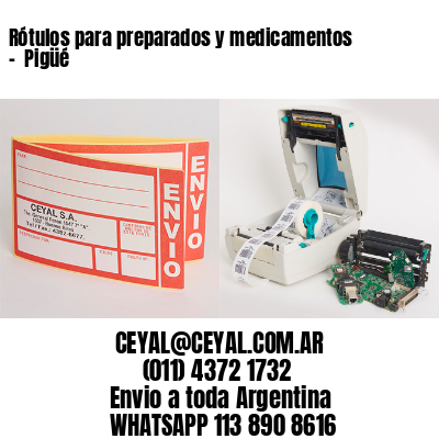 Rótulos para preparados y medicamentos –  Pigüé