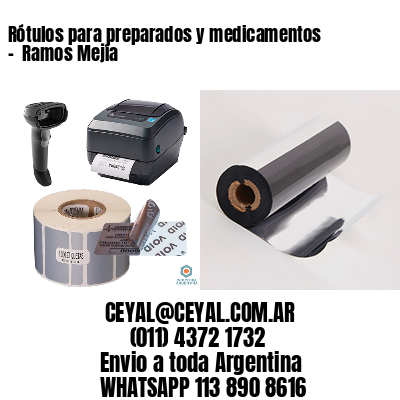 Rótulos para preparados y medicamentos –  Ramos Mejía