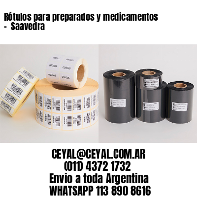 Rótulos para preparados y medicamentos –  Saavedra