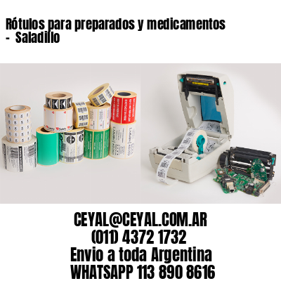 Rótulos para preparados y medicamentos –  Saladillo