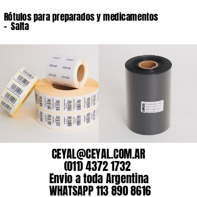 Rótulos para preparados y medicamentos –  Salta