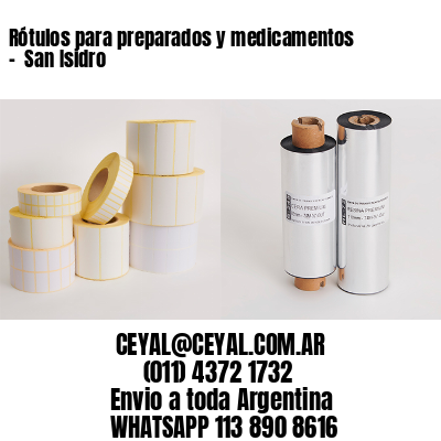 Rótulos para preparados y medicamentos –  San Isidro